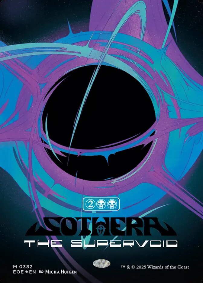 Sothera, the Supervoid #382 - Edge of Eternities (EOE)