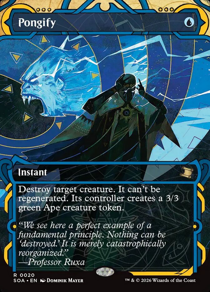 Pongify - Secrets of Strixhaven Mystical Archive (SOA)