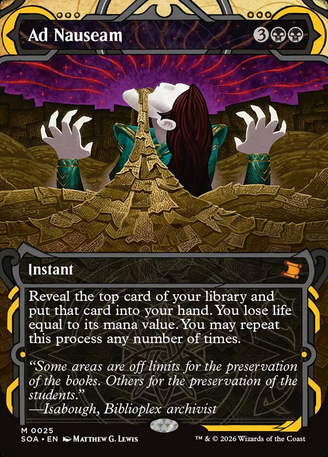 Ad Nauseam #25 - Secrets of Strixhaven Mystical Archive (SOA)