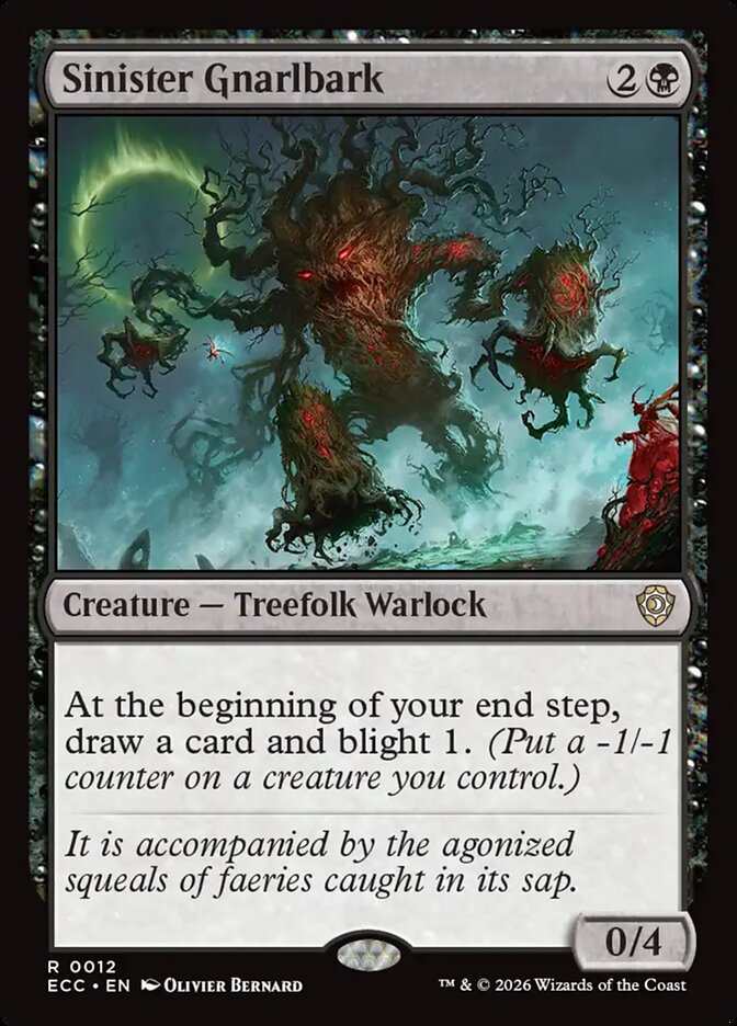 Sinister Gnarlbark #12 - Lorwyn Eclipsed Commander (ECC)