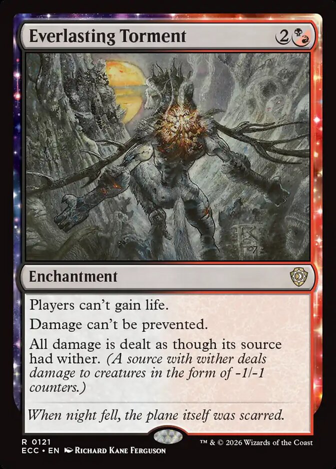 Everlasting Torment #121 - Lorwyn Eclipsed Commander (ECC)