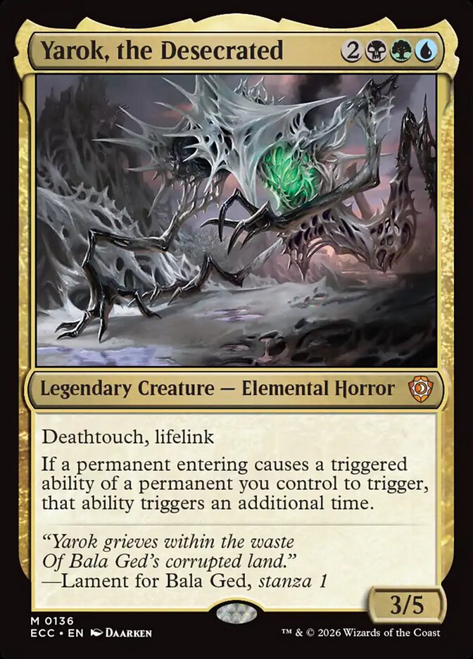 Yarok, the Desecrated #136 - Lorwyn Eclipsed Commander (ECC)